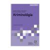 Kriminológia (Gustáv Dianiška, Tomáš Strémy, Miroslava Vráblová a kolektiv)