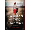 The Woman with Two Shadows - Sarah James