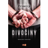 Princíp divočiny - Selecký Radoslav