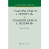 Stavební zákon č. 183/2006 Sb. Stavební zákon č. 283/2021 Sb. - Dominik Židek