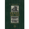 Praha 1891-1918