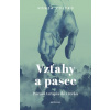 Vzťahy a pasce