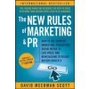 The New Rules of Marketing and PR