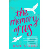 The Memory of Us (Dani Atkins)
