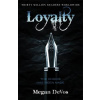 Loyalty : Book 2 in the Anarchy series - Megan Devos