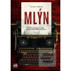 Mlýn (Michal Vaněček)