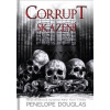 Corrupt Skazení
