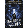 Raised by Wolves