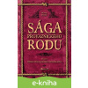 E-kniha Sága provaznického rodu (1. díl - Dědicové bláznivého Maxmiliána) - Otomar Dvořák