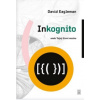 Inkognito - Eagleman David