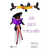 Nancy Martin – Jak zabít milionáře