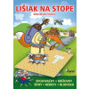 Lišiak na stope - Petr Šulc, Libor Drobný