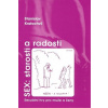 Sex: Starosti a radosti (Stanislav Kratochvíl - vyd. Triton)