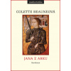 Jana z Arku - Colette Beauneová