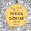 Pokoje zázraků - Vstupte do knihy kouzelných omalovánek