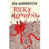 Rieky Londýna - Aaronovitch Ben