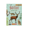 50 našich lesných zvierat - Expedícia príroda