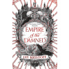 Empire of the Damned - Jay Kristoff