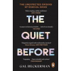 The Quiet Before - Gal Beckerman, Penguin