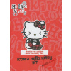 Hello Kitty. Ktorá Hello Kitty si?