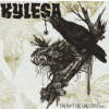 CD Kylesa: From The Vaults | Vol. 1 DIGI