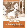 Oxford Read and Imagine Level Beginner: In the Snow Activity Book
