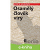 E-kniha Osamělý člověk víry - Josef B. Solovějčik