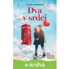 E-kniha Dva v srdci - Josie Silver