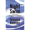 Night Swim - Jessica Keener