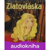 Zlatovláska - Ľuba Vančíková