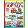 Moja prvá knižka: Doprava - Matys