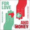 For Love and Money - Liz Farrelly, Olivia Triggs