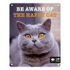 EBI D&D kovová tabuľa: ,,Be aware of the happy cat\