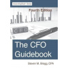 The CFO Guidebook: Fourth Edition