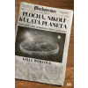 Plochá, nikoli kulatá planeta - Kelly Weillová