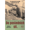 Do posledních sil - Miloš Doležal