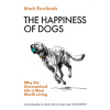 The Happiness of Dogs