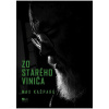 Zo starého viniča - Kašparů Max