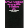 Ausgewählte Schriften in 6 Bänden. Bd.2 (Friedrich Wilhelm Joseph von Schelling)(Brožovaná)