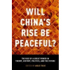 Will China's Rise Be Peaceful? - Asle Toje