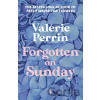 Forgotten on Sunday - Valérie Perrin