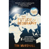 The Future of Geography - Tim Marshall