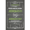 Prečo hrajú futbal jedenásti proti jedenástim - Luciano Wernicke