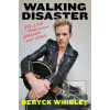 Walking Disaster (Deryck Whibley)