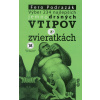 Výber 234 najlepších jemnodrsných vtipov o zvieratkách - Fero Podrazák