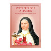 Svätá Terézia z Lisieux - Expertka na umenie milovať