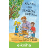 E-kniha Melánie a její praštěná rodinka - Zdeňka Bellingerová, Michal Sušina (ilustrátor)