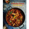 The Dutch Oven Cookbook - Ryland Peters & Smal