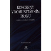 Koncerny v komunitárním právu - Tomáš Doležil