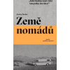 Země nomádů - Jessica Bruder